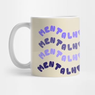 Mental health warrior 2 Mug